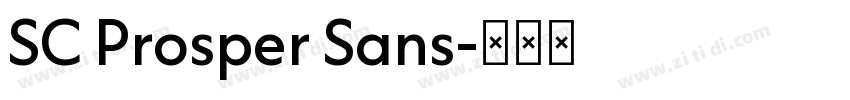 SC Prosper Sans字体转换 SC Prosper Sans字体转换